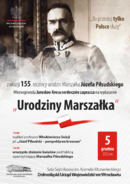 155. rocznica urodzin Marszałka Józefa Piłsudskiego